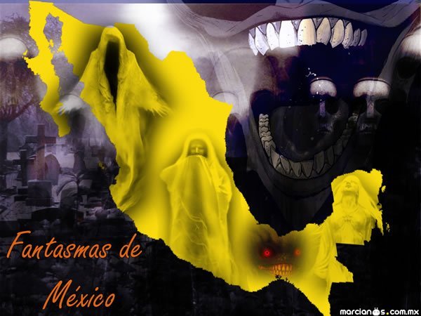 Fantasmas - Mexico
